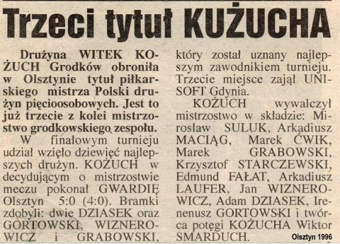 18.03.1996 - FUTSAL MISTRZOSTWA POLSKI W OLSZTYNIE